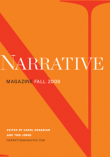 Narrative Magazine Fall Issue 2008