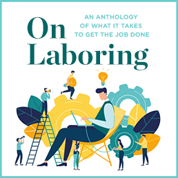 On Laboring | Narrative Magazine - Vimarsana News
