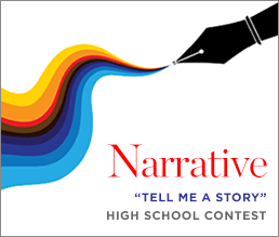 Fifth Annual Narrative “Tell Me a Story” High School Contest ...